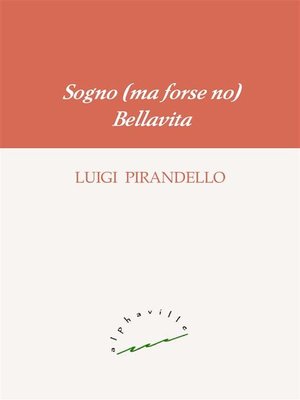 cover image of Sogno (ma forse no). Bellavita